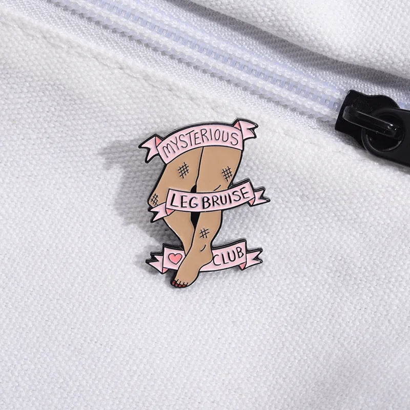 Mysterious Leg Bruise Club - Enamel Pin