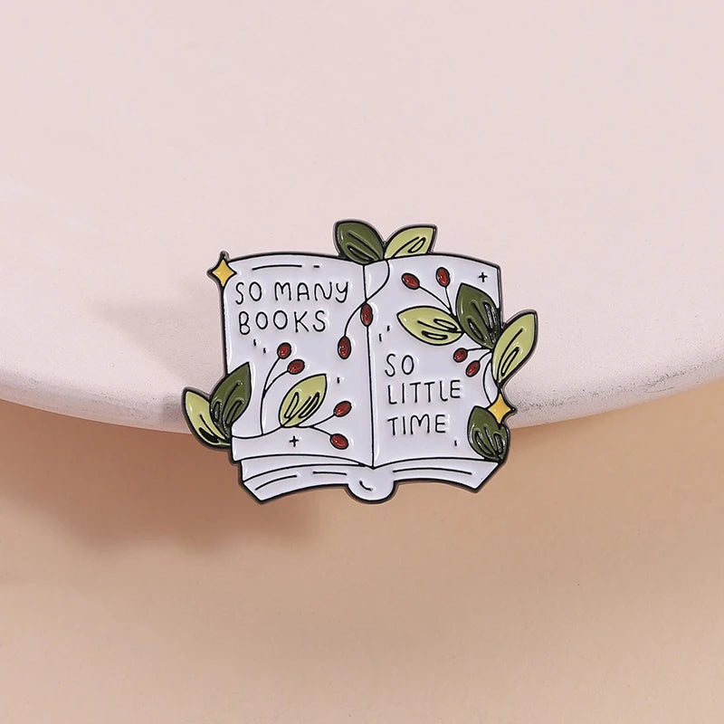 So Many Books So Little  Time - Enamel Pin