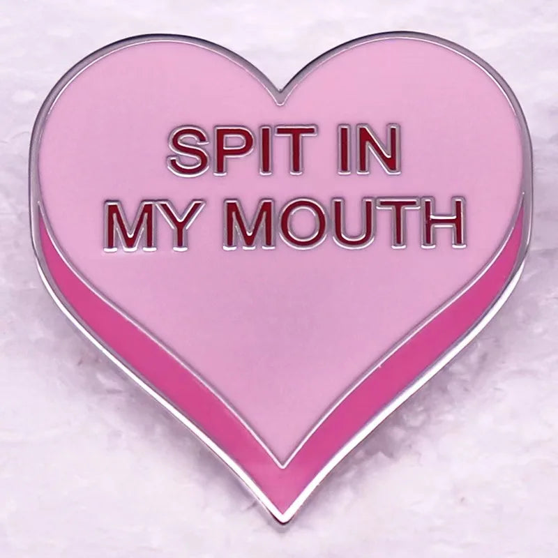 Spit In My Mouth Enamel Pin | Funny Kinky Badge | BDSM & Alternative Lifestyle Gift