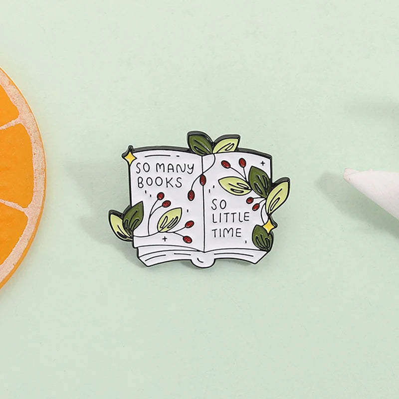 So Many Books So Little  Time - Enamel Pin
