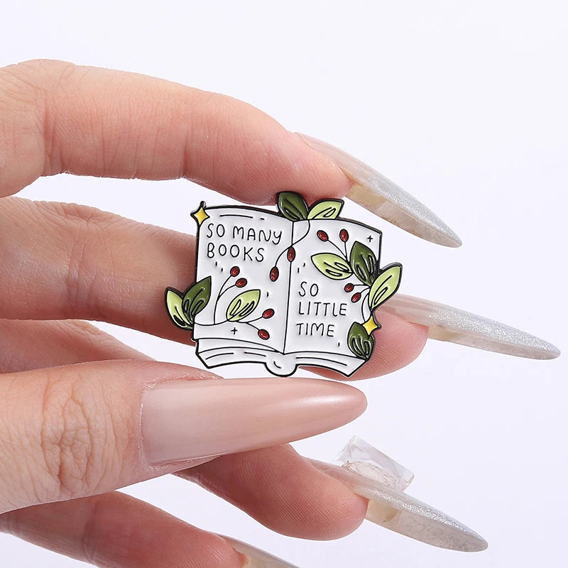 So Many Books So Little  Time - Enamel Pin