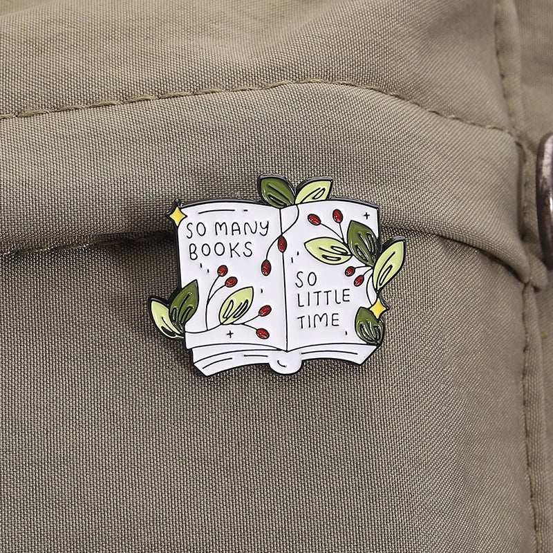So Many Books So Little  Time - Enamel Pin