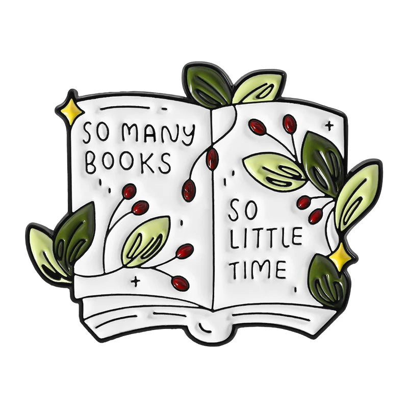 So Many Books So Little  Time - Enamel Pin